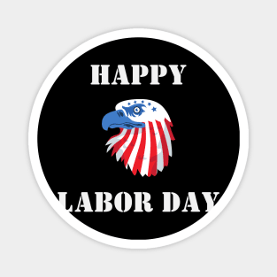 Happy Labor Day Magnet